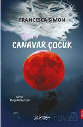 Canavar Çocuk - Güldünya Yayınları