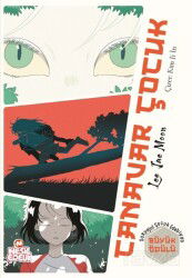 Canavar Çocuk - Nesil Çocuk Yayınları