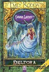 Canavar Labirenti / Deltora Dizisi - Altın Kitaplar