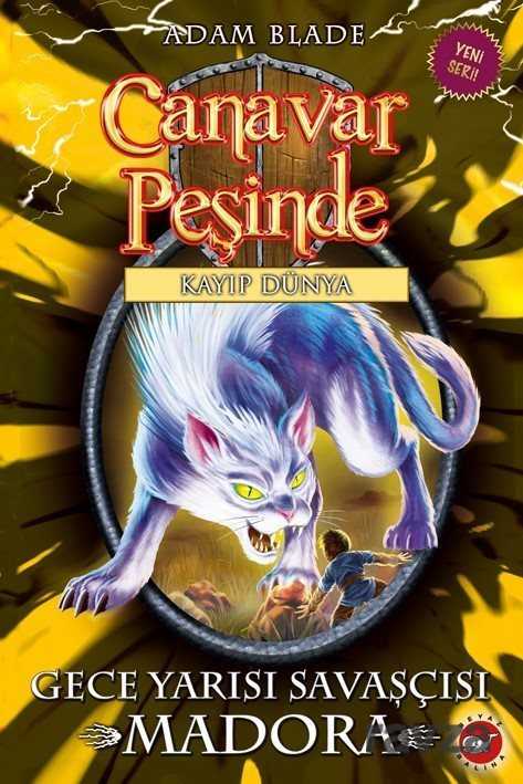 Canavar Peşinde 40 - Beyaz Balina Yayınları