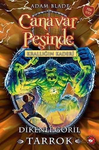 Canavar Peşinde 62 / Krallığın Kaderi -Dikenli Goril Tarrok - 1