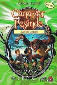 Canavar Peşinde - Altın Zırh Serisi / Dev Maymun Pençe 8 - Beyaz Balina Yayınları