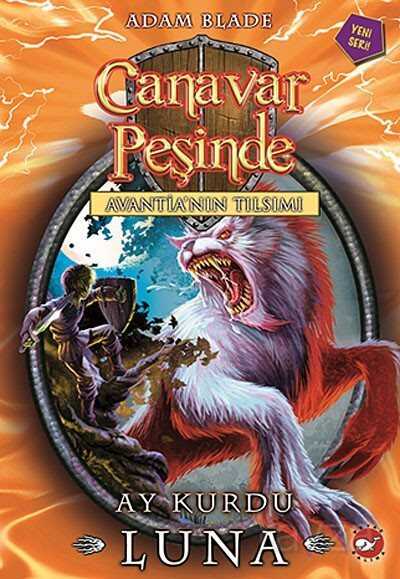 Canavar Peşinde / Avantia'nın Tılsımı -22 - 1