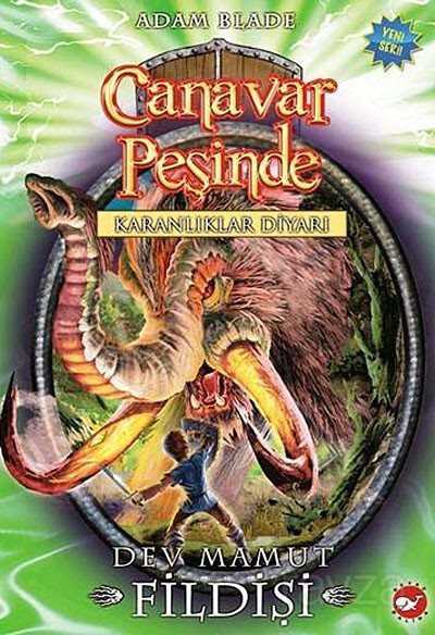 Canavar Peşinde / Karanlıklar Diyarı -17 - Beyaz Balina Yayınları