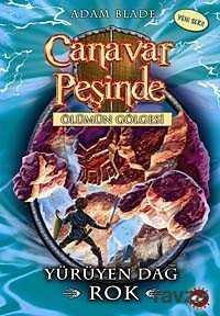 Canavar Peşinde / Ölümün Gölgesi -27 Yürüyen Dağ Rok - Beyaz Balina Yayınları