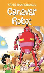 Canavar Robot - Nesil Çocuk Yayınları