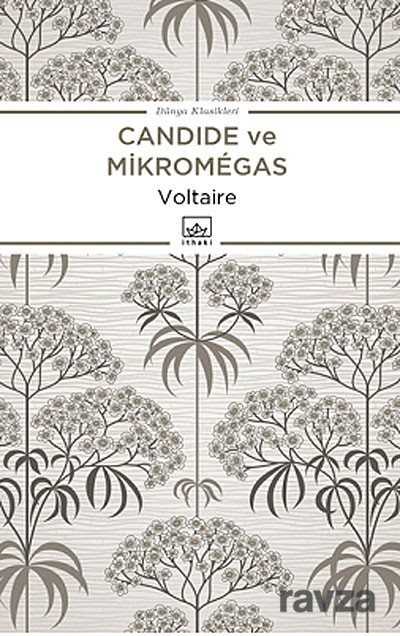 Candide ve Mikromegas - İthaki Yayınları