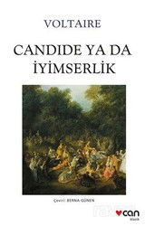 Candide ya da İyimserlik - Can Yayınları