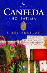 Canfeda / Hz. Fatıma - Timaş Yayınları