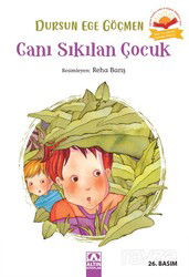Canı Sıkılan Çocuk - Altın Kitaplar - Özel Ürün