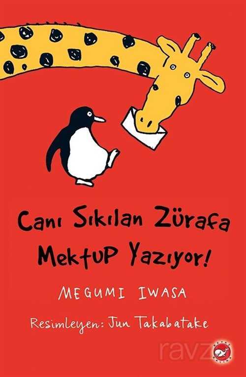 Canı Sıkılan Zürafa Mektup Yazıyor! - 1