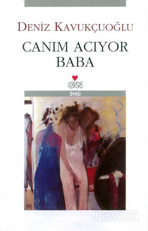 Canım Acıyor Baba - Can Yayınları