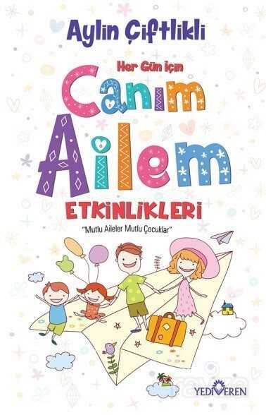 Canım Ailem Etkinlikleri - Yediveren Yayınları
