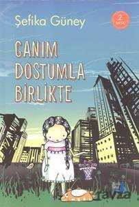 Canım Dostumla Birlikte - Büyülü Fener