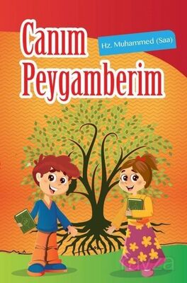 Canım Peygamberim 1. Cilt - 1