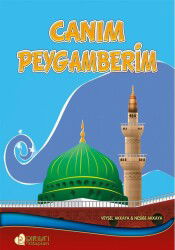 Canım Peygamberim - Pırıltı Kitapları