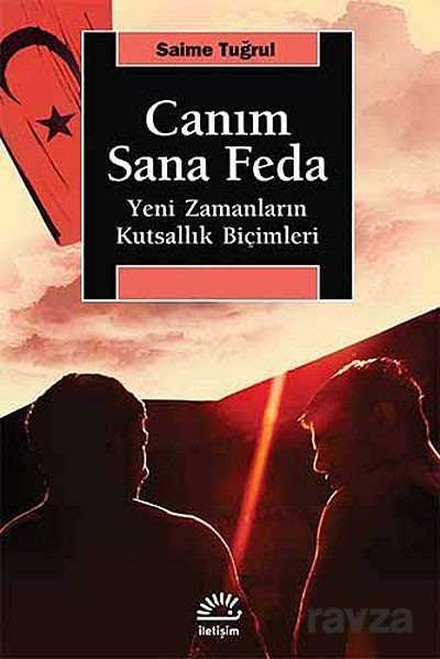 Canım Sana Feda - İletişim Yayınları