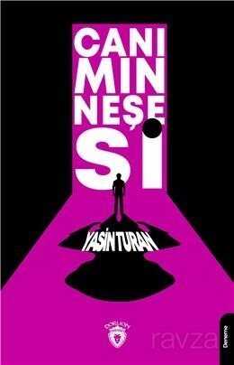 Canımın Neşesi - Dorlion Yayınevi