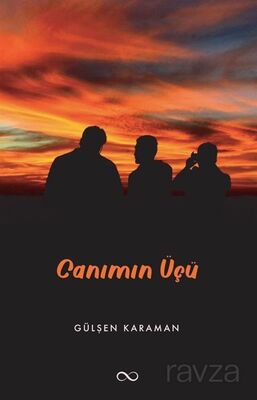 Canımın Üçü - 1