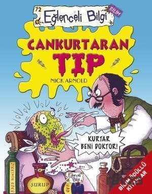 Cankurtaran Tıp - Eğlenceli Bilgi