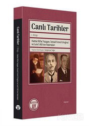 Canlı Tarihler (1. Kitap) - Büyüyenay Yayıncılık
