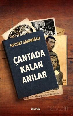 Çantada Kalan Anılar - 1