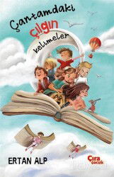 Çantamdaki Çılgın Kelimeler - Çıra Yayınları