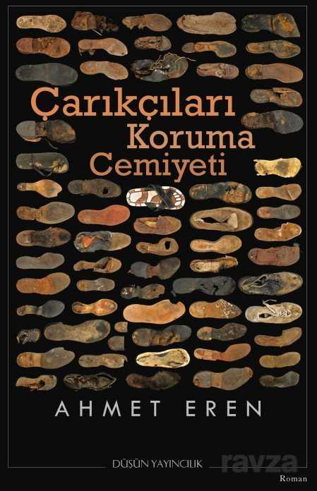 Çarıkçıları Koruma Cemiyeti - 1