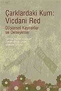 Çarklardaki Kum: Vicdani Red - 1
