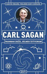 Carl Sagan : İnanmak Değil, Bilmek İstiyorum - Zeplin