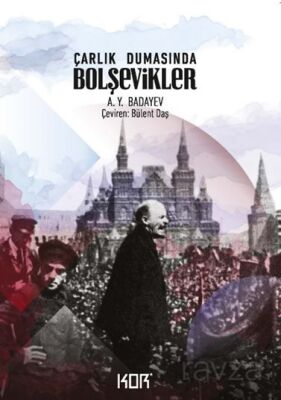 Çarlık Dumasında Bolşevikler - 1