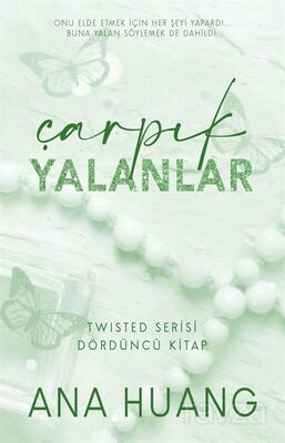 Çarpık Yalanlar / Twisted Serisi 4. Kitap - 1