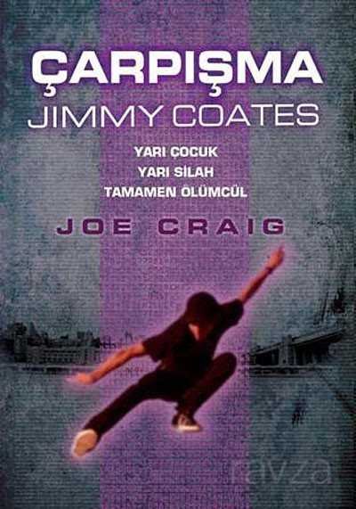 Çarpışma - Jimmy Coates - 1