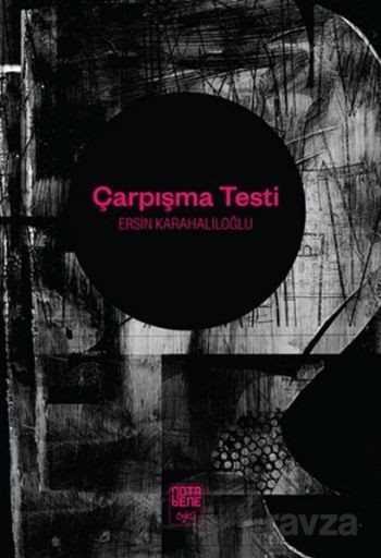 Çarpışma Testi - Notabene Yayınları