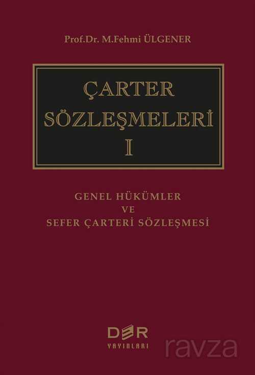 Çarter Sözleşmeleri 1 - Der Yayınları