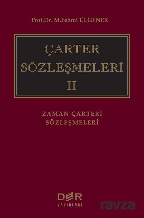 Çarter Sözleşmeleri II - Der Yayınları