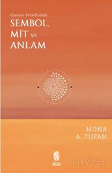 Cassirer Felsefesinde Sembol, Mit ve Anlam - İnsan Yayınları