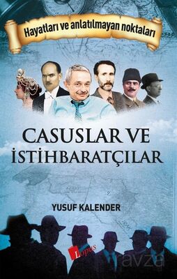 Casuslar ve İstihbaratçılar - 1