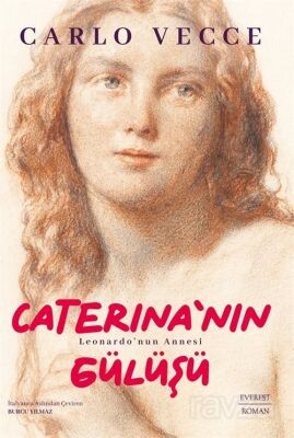 Caterina'nın Gülüşü - 1