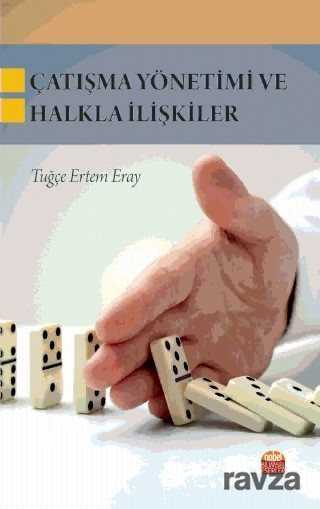 Çatışma Yönetimi ve Halkla İlişkiler - Nobel Bilimsel