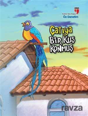 Çatıya Bir Kuş Konmuş - Öz Denetim - Edam Yayınları