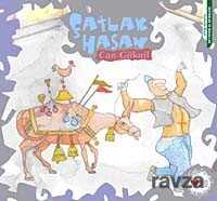 Çatlak Hasan - Can Çocuk Yayınları