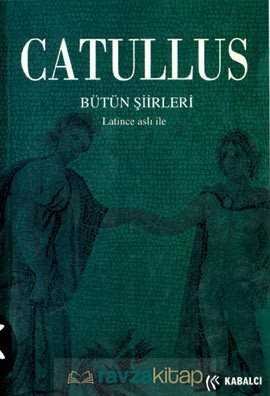 Catullus/ Bütün Şiirleri - 3