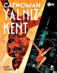 Catwoman / Yalnız Kent - Özer Sahaf - Çizgi Düşler Yayınevi