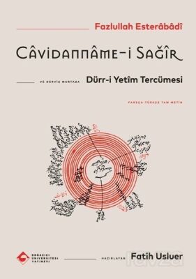 Cavidanname-i Sağîr ve Dürr-i Yetîm Tercümesi (Farsça-Türkçe Tam Metin) - 1