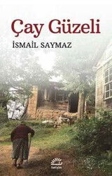 Çay Güzeli - İletişim Yayınları