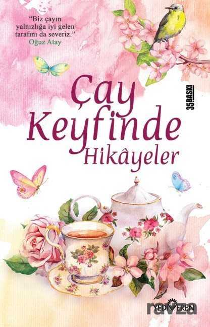 Çay Keyfinde Hikayeler - Yediveren Yayınları