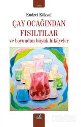 Çay Ocağından Fısıltılar - İzan Yayıncılık