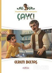 Çaycı / Hayatın İçinden Hikayeler - Nakkaş Yapım Prodüksiyon