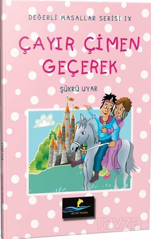 Çayır Çimen Geçerek - Altın Yunus Yayınları
